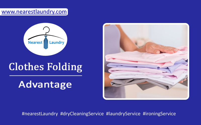 What is the Advantage of Folding Clothes?